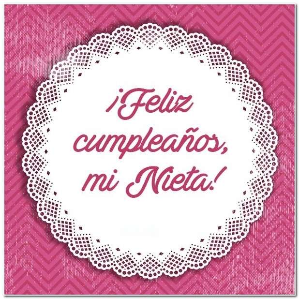 Frases de cumpleaños para mi Nieta